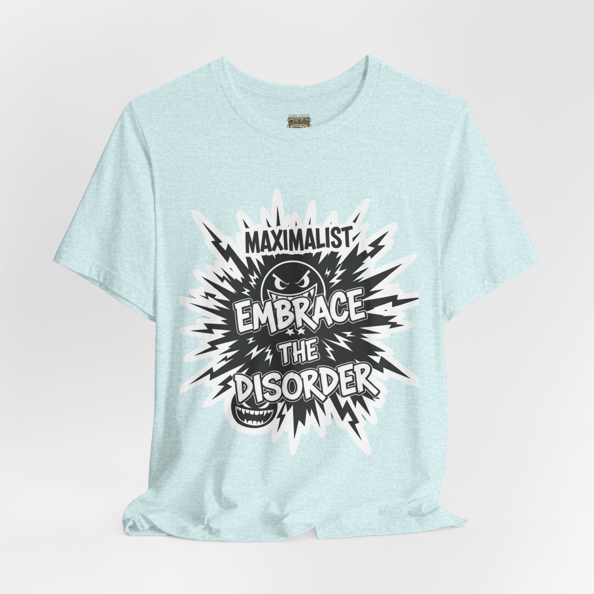 DIY Apparel | Embrace the Disorder T‑Shirt — Bold Maximalist Graphic Tee