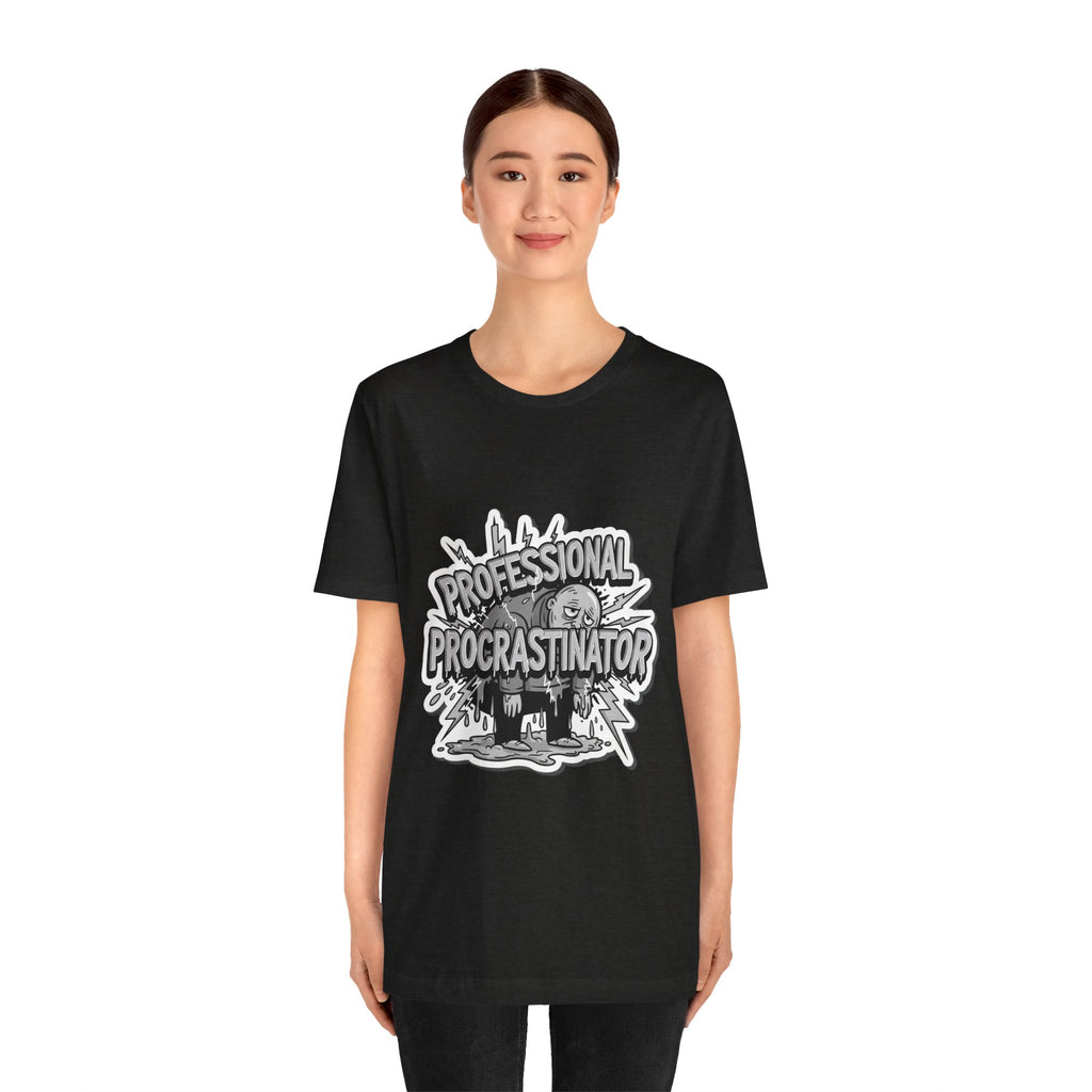 DIY Apparel | Professional Procrastinator T-Shirt — Funny Graphic Tee for Students & Office Workers