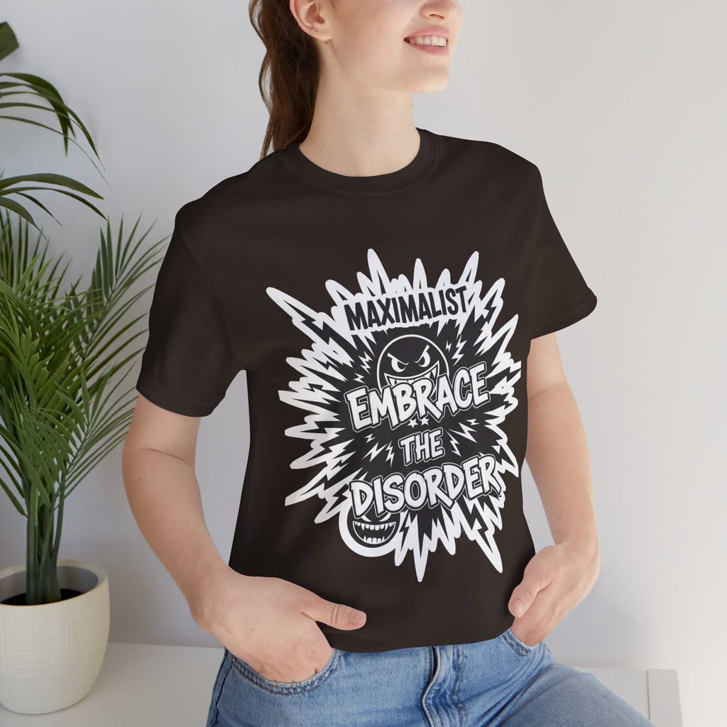 DIY Apparel | Embrace the Disorder T‑Shirt — Bold Maximalist Graphic Tee