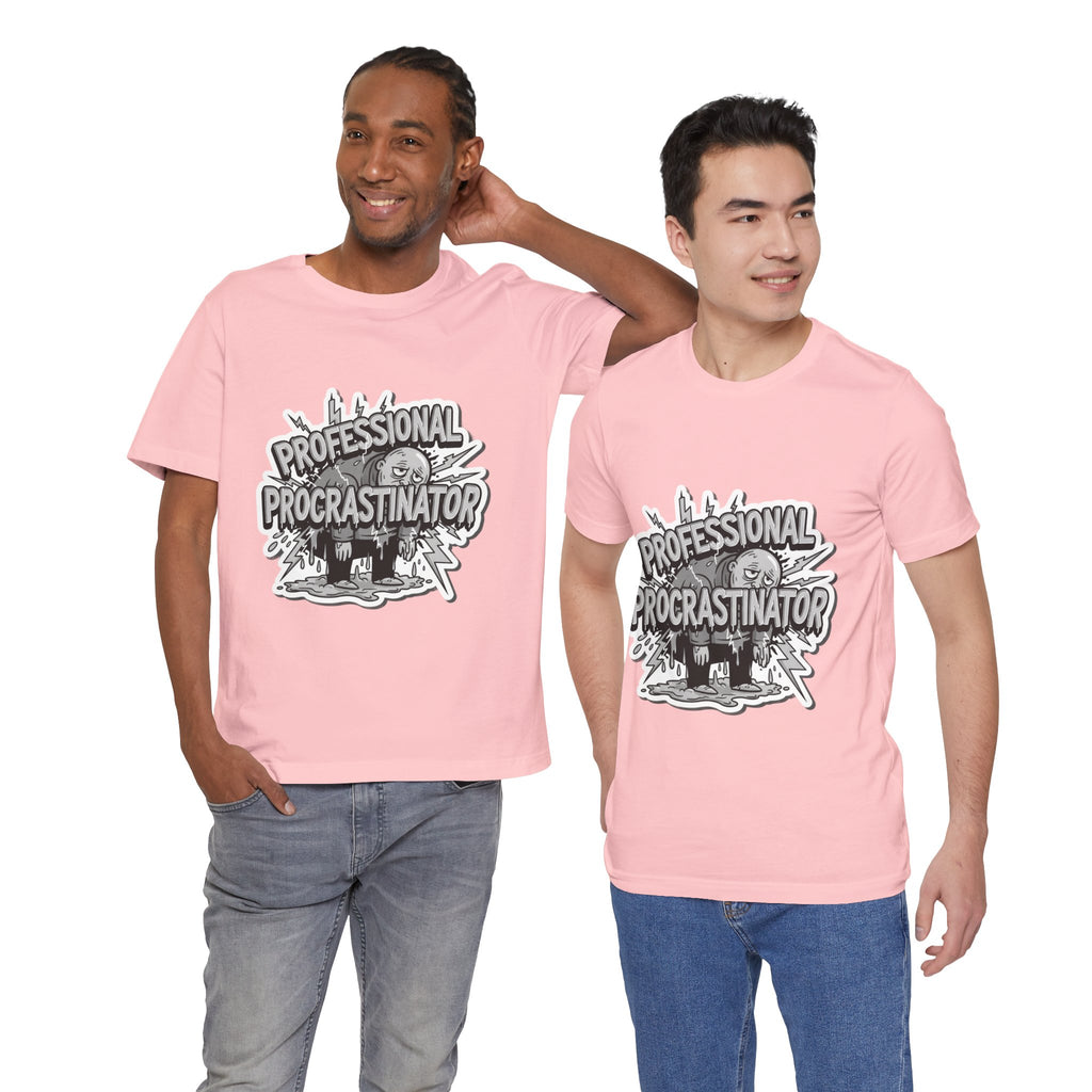 DIY Apparel | Professional Procrastinator T-Shirt — Funny Graphic Tee for Students & Office Workers