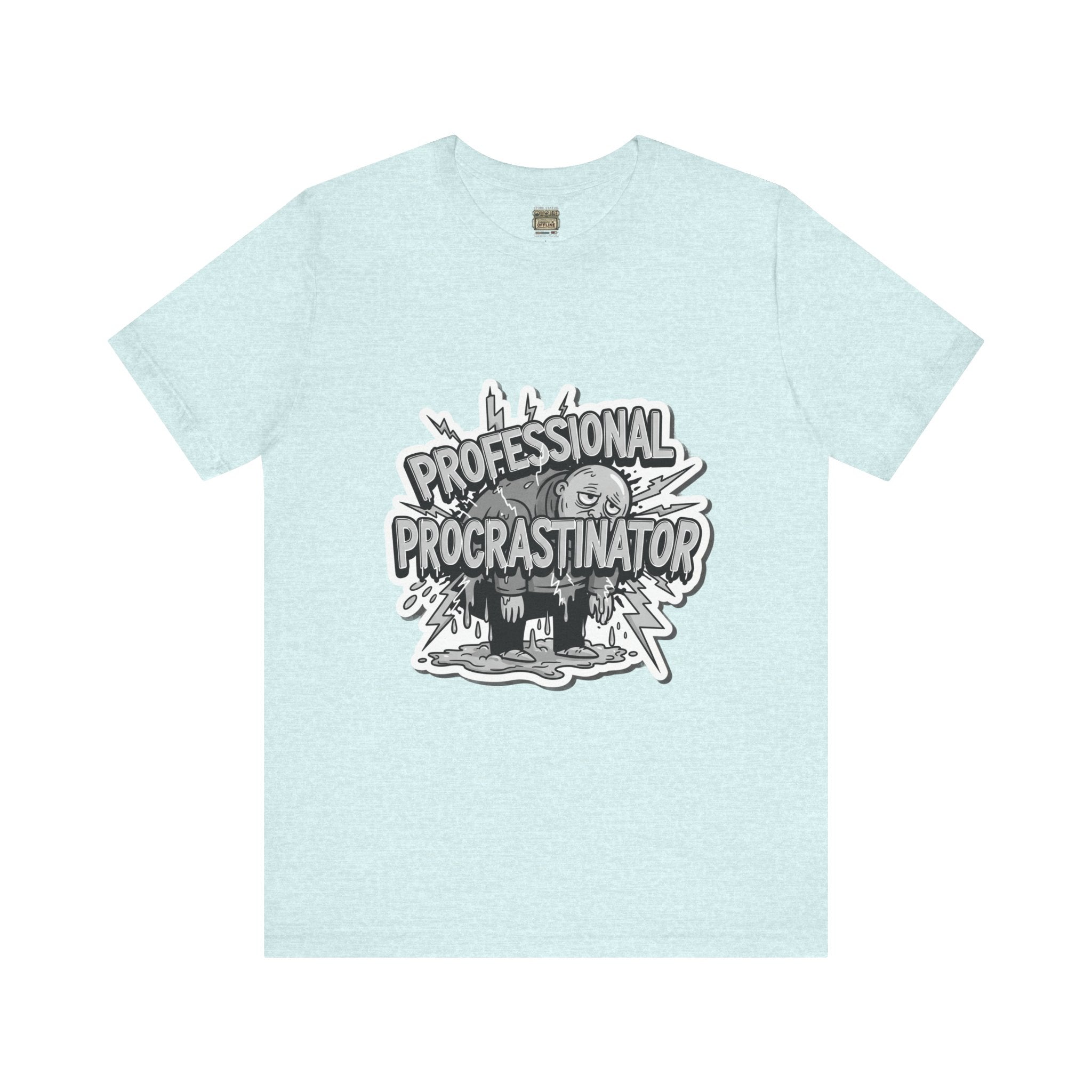 DIY Apparel | Professional Procrastinator T-Shirt — Funny Graphic Tee for Students & Office Workers