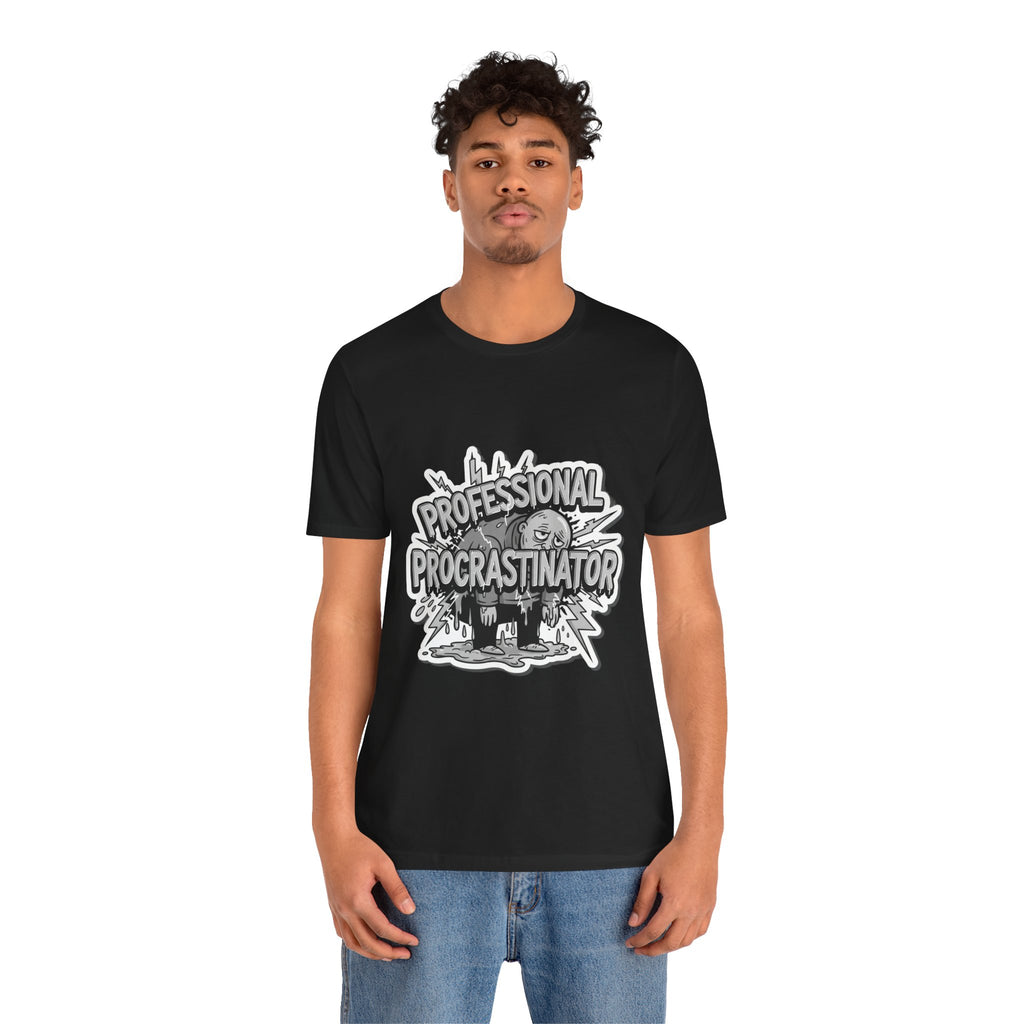 DIY Apparel | Professional Procrastinator T-Shirt — Funny Graphic Tee for Students & Office Workers
