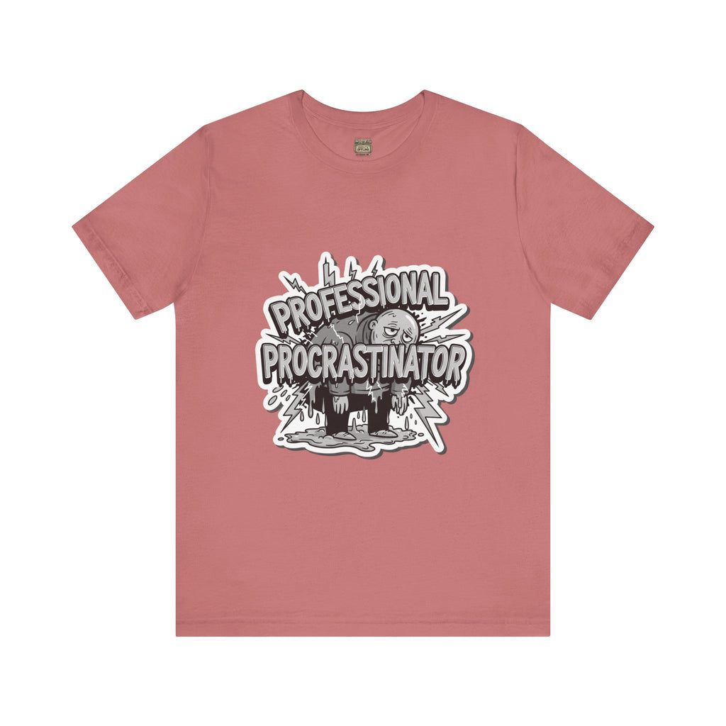 DIY Apparel | Professional Procrastinator T-Shirt — Funny Graphic Tee for Students & Office Workers