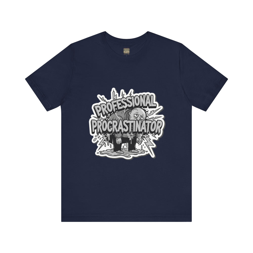 DIY Apparel | Professional Procrastinator T-Shirt — Funny Graphic Tee for Students & Office Workers