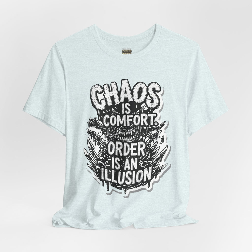 DIY apparel | Chaos Is Comfort Tee — Graphic Quote T-Shirt