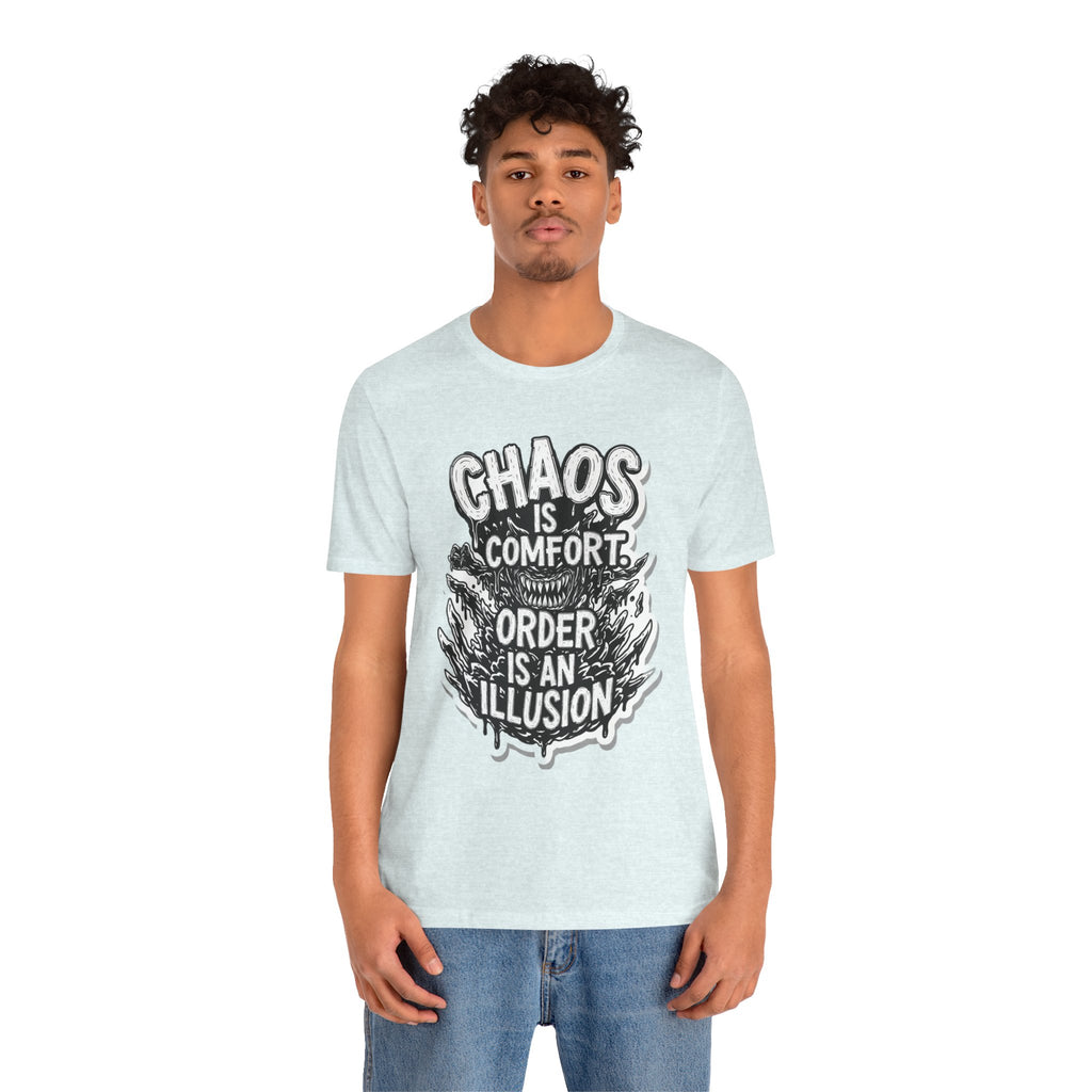 DIY apparel | Chaos Is Comfort Tee — Graphic Quote T-Shirt