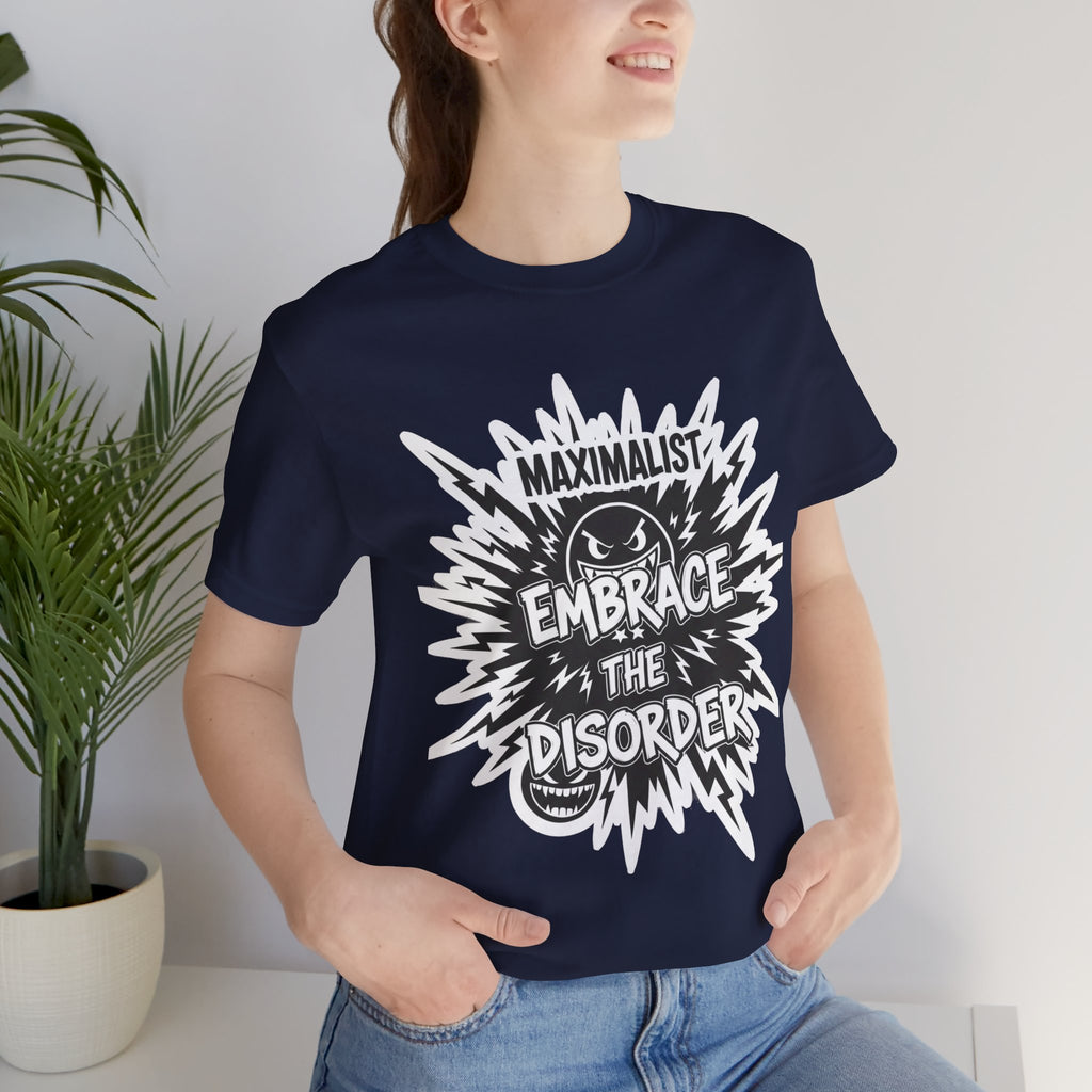 DIY Apparel | Embrace the Disorder T‑Shirt — Bold Maximalist Graphic Tee