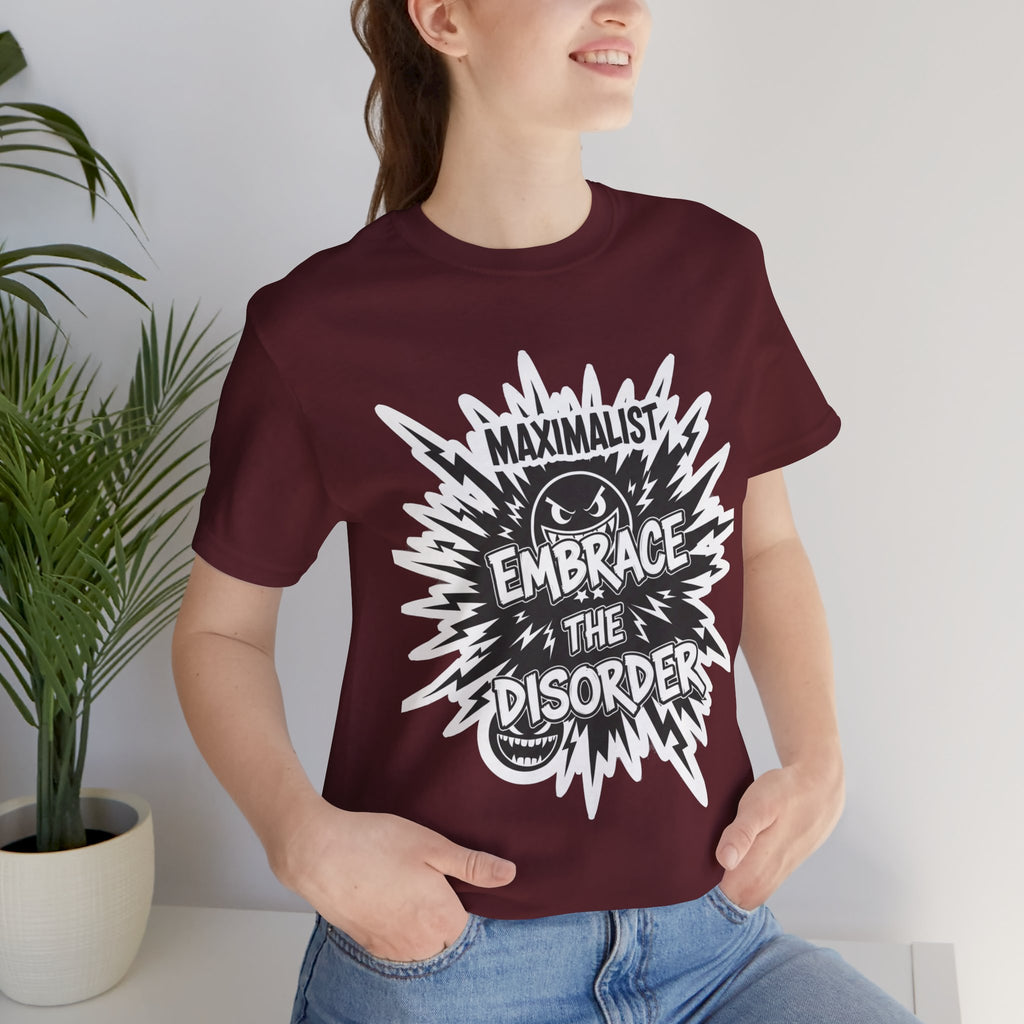 DIY Apparel | Embrace the Disorder T‑Shirt — Bold Maximalist Graphic Tee