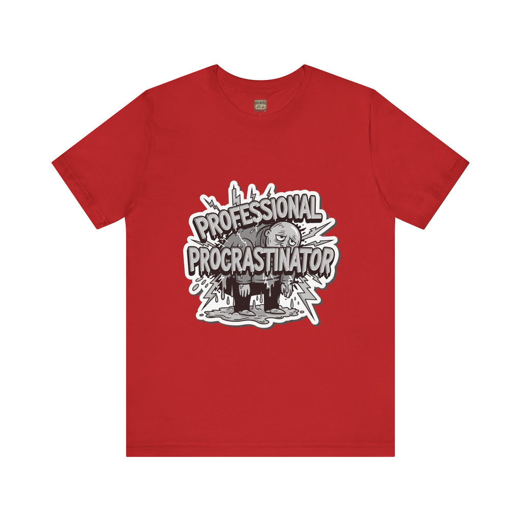 DIY Apparel | Professional Procrastinator T-Shirt — Funny Graphic Tee for Students & Office Workers