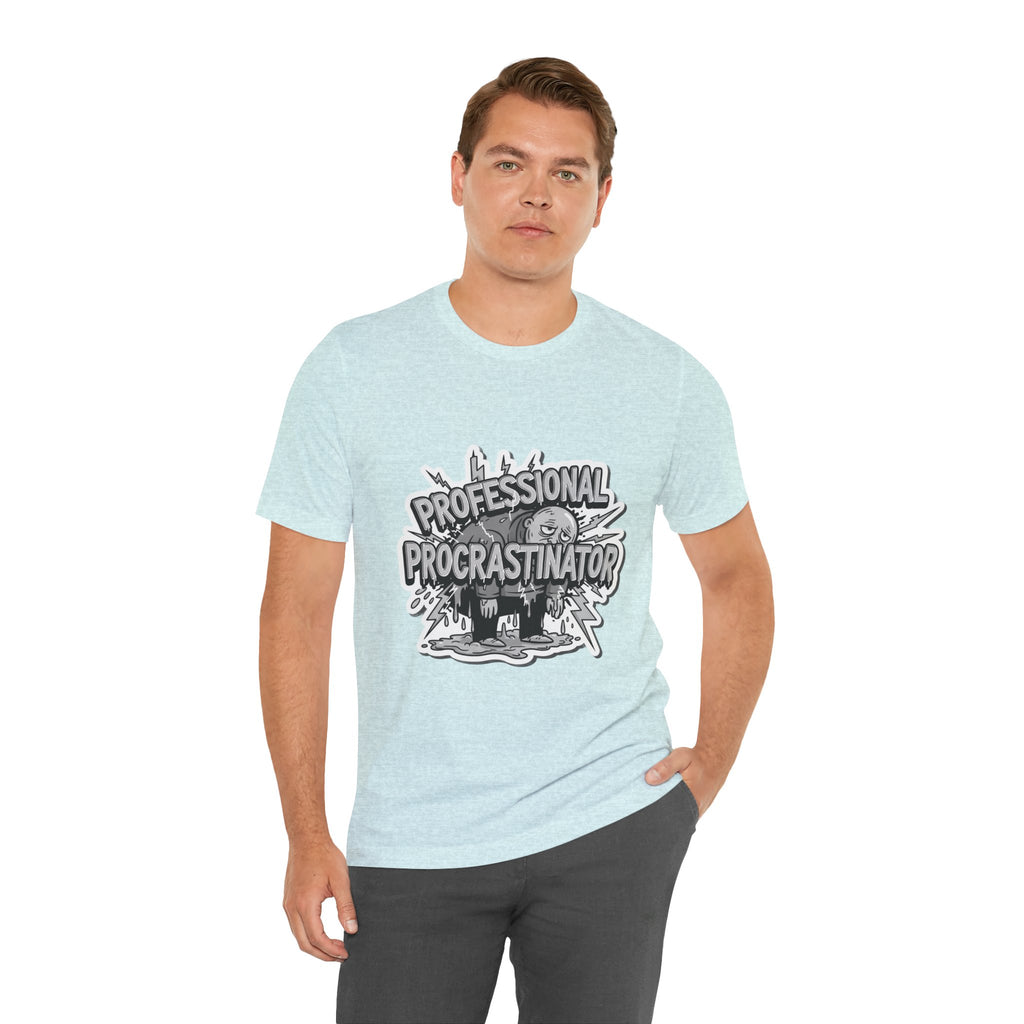 DIY Apparel | Professional Procrastinator T-Shirt — Funny Graphic Tee for Students & Office Workers