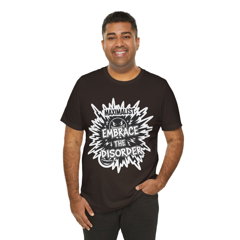 DIY Apparel | Embrace the Disorder T‑Shirt — Bold Maximalist Graphic Tee