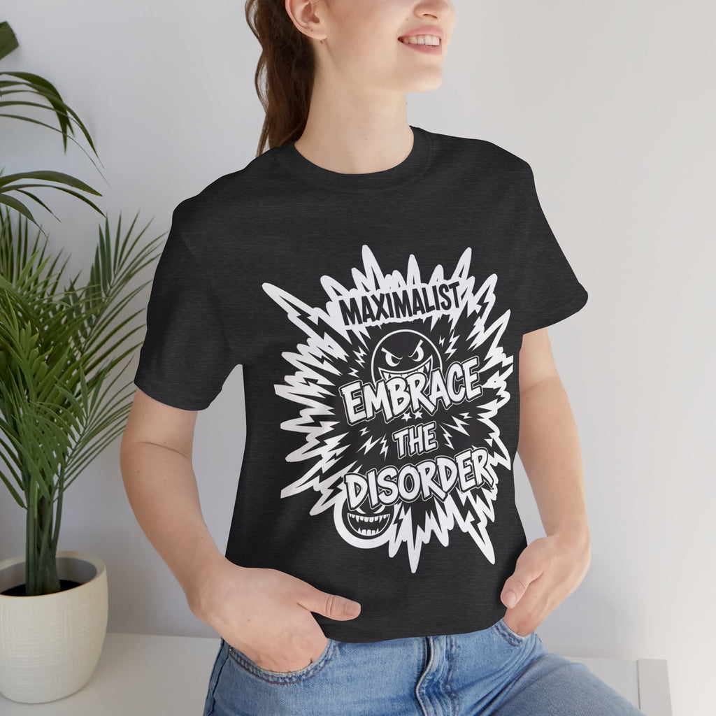 DIY Apparel | Embrace the Disorder T‑Shirt — Bold Maximalist Graphic Tee