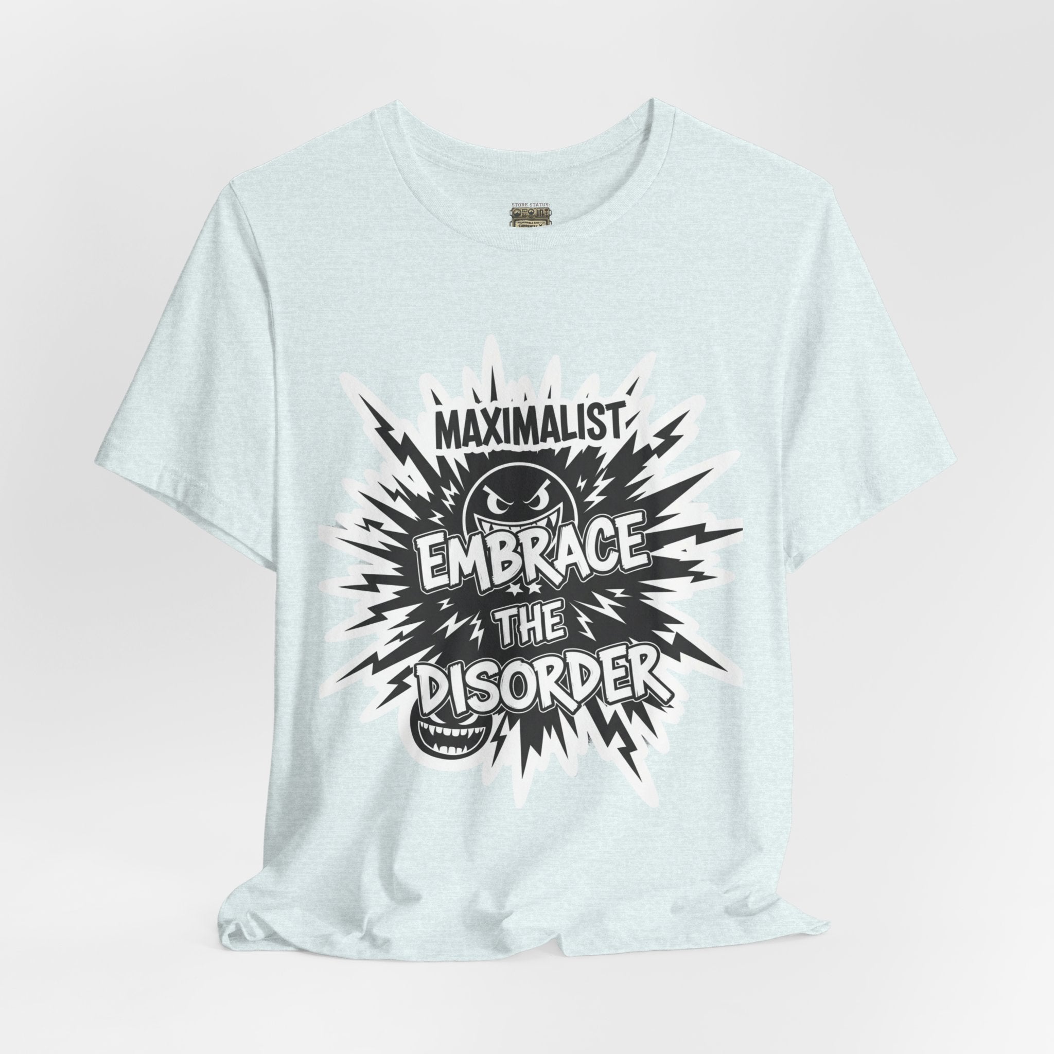 DIY Apparel | Embrace the Disorder T‑Shirt — Bold Maximalist Graphic Tee