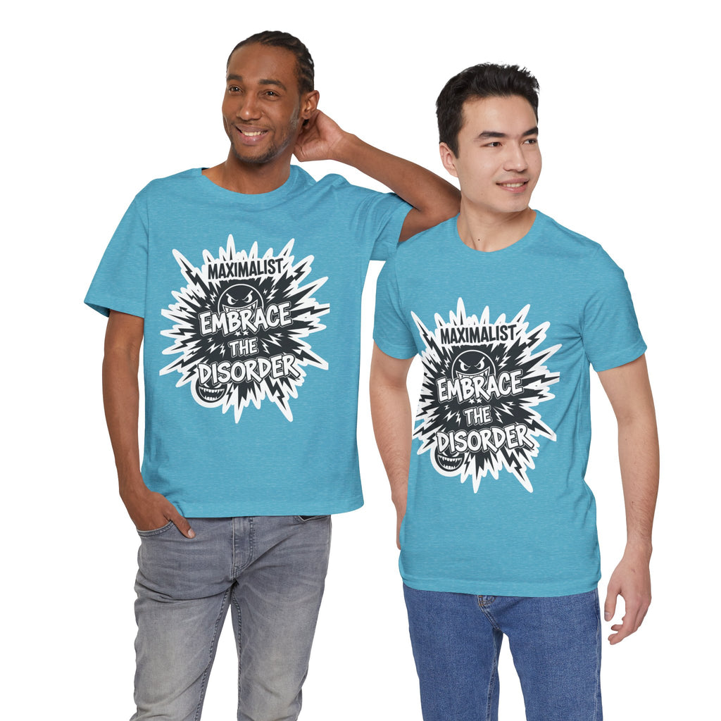 DIY Apparel | Embrace the Disorder T‑Shirt — Bold Maximalist Graphic Tee