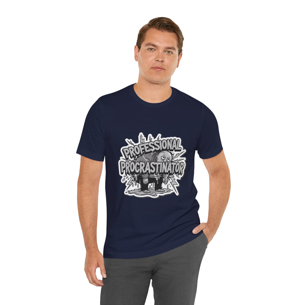 DIY Apparel | Professional Procrastinator T-Shirt — Funny Graphic Tee for Students & Office Workers