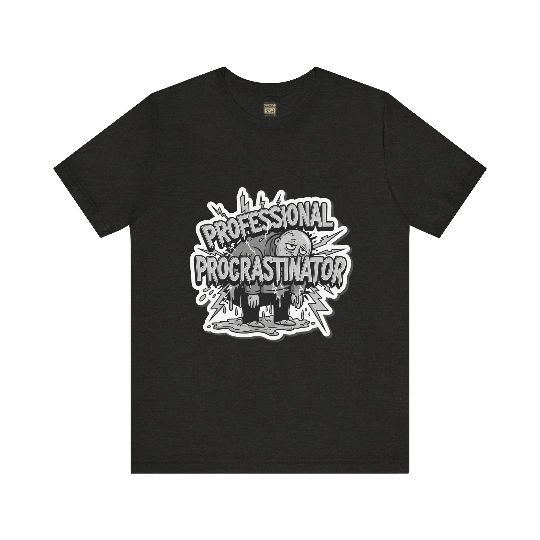 DIY Apparel | Professional Procrastinator T-Shirt — Funny Graphic Tee for Students & Office Workers