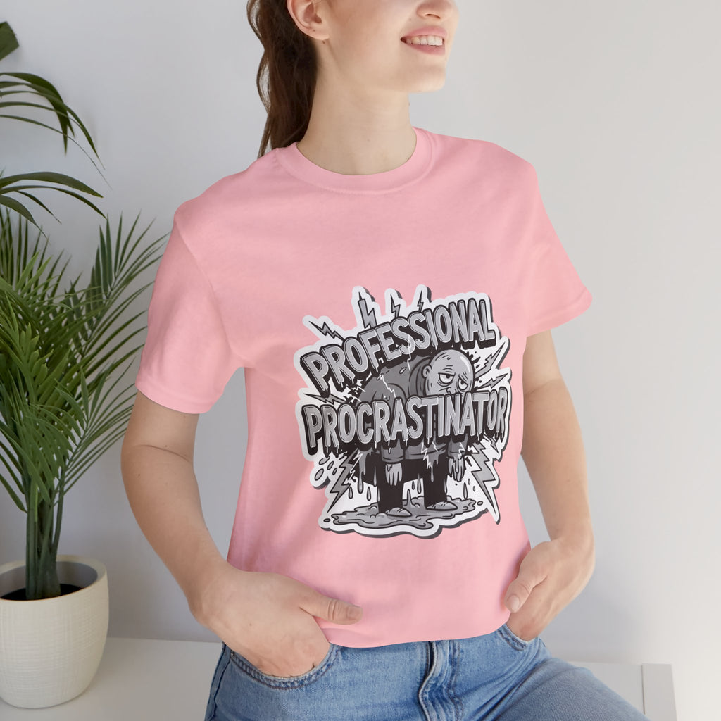 DIY Apparel | Professional Procrastinator T-Shirt — Funny Graphic Tee for Students & Office Workers
