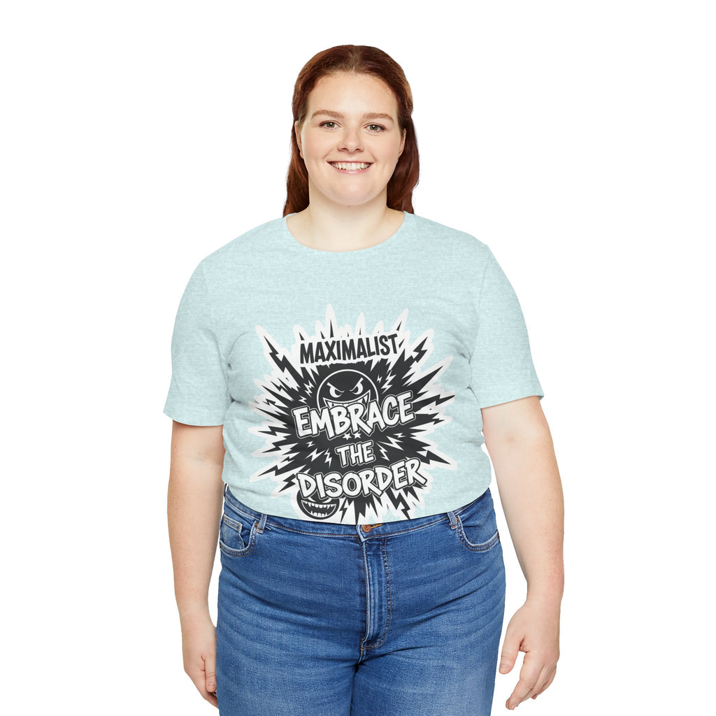 DIY Apparel | Embrace the Disorder T‑Shirt — Bold Maximalist Graphic Tee