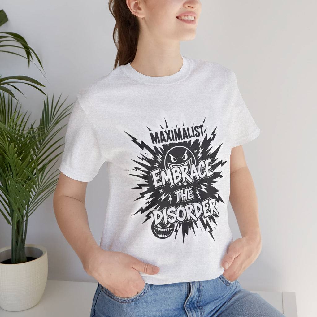 DIY Apparel | Embrace the Disorder T‑Shirt — Bold Maximalist Graphic Tee