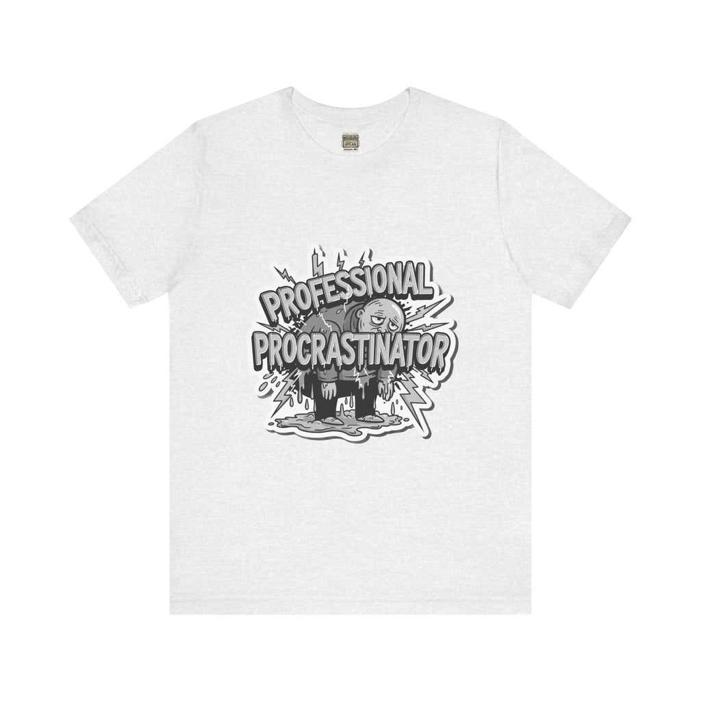 DIY Apparel | Professional Procrastinator T-Shirt — Funny Graphic Tee for Students & Office Workers