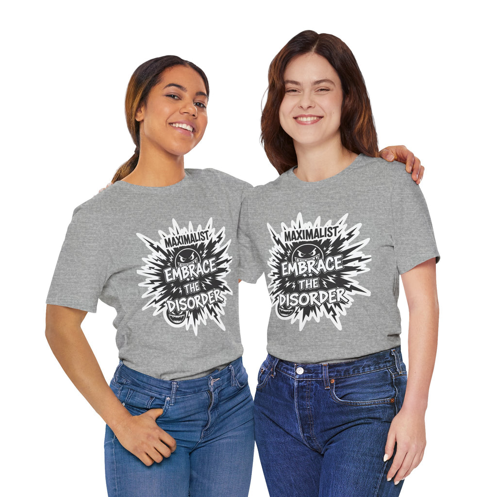 DIY Apparel | Embrace the Disorder T‑Shirt — Bold Maximalist Graphic Tee