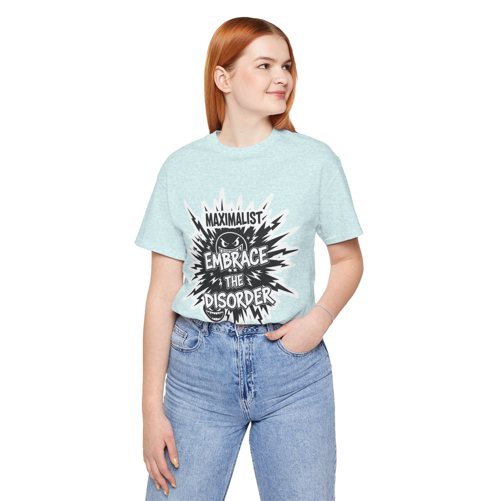 DIY Apparel | Embrace the Disorder T‑Shirt — Bold Maximalist Graphic Tee