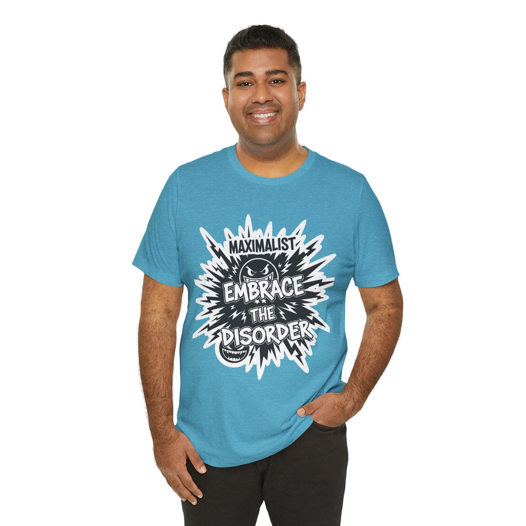 DIY Apparel | Embrace the Disorder T‑Shirt — Bold Maximalist Graphic Tee