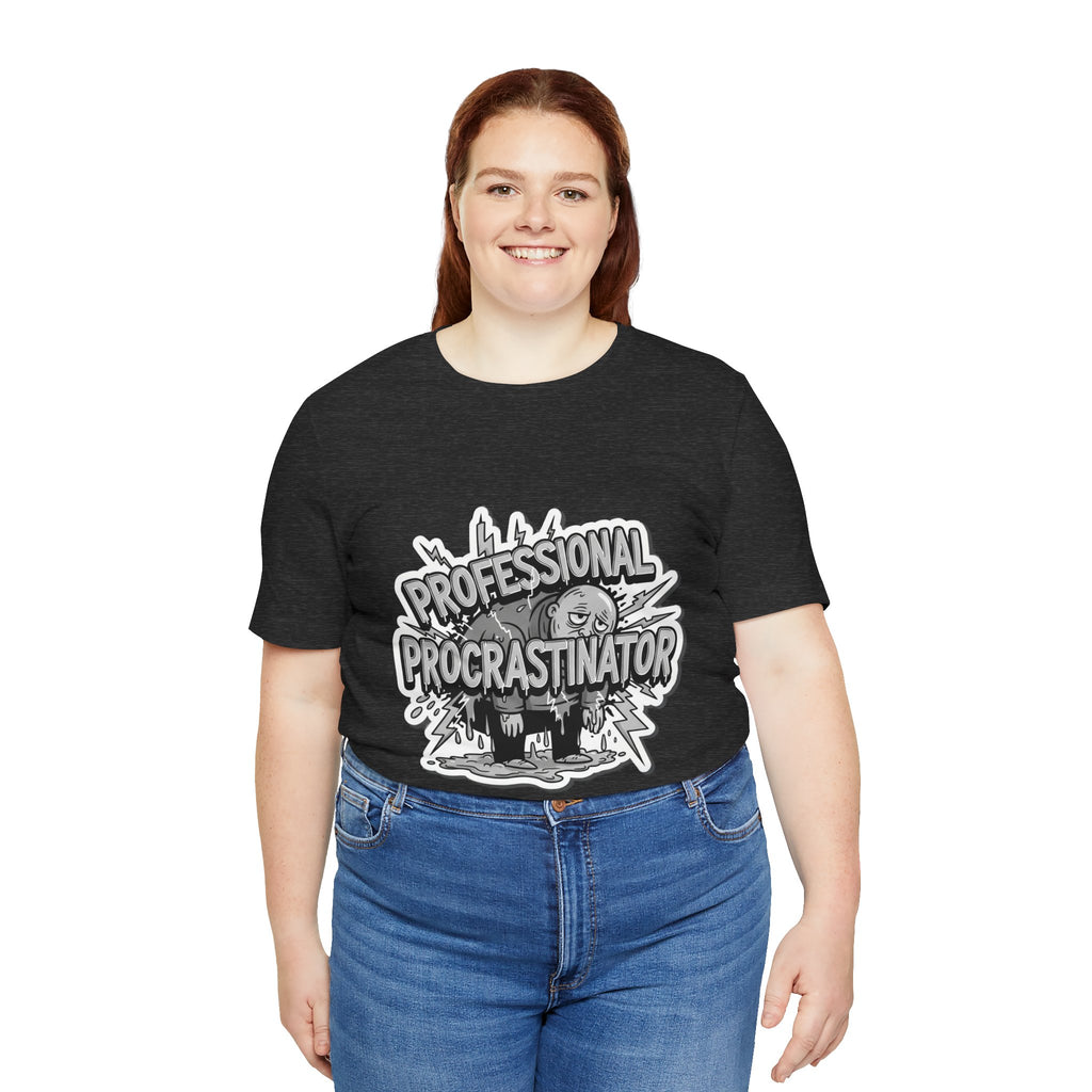 DIY Apparel | Professional Procrastinator T-Shirt — Funny Graphic Tee for Students & Office Workers
