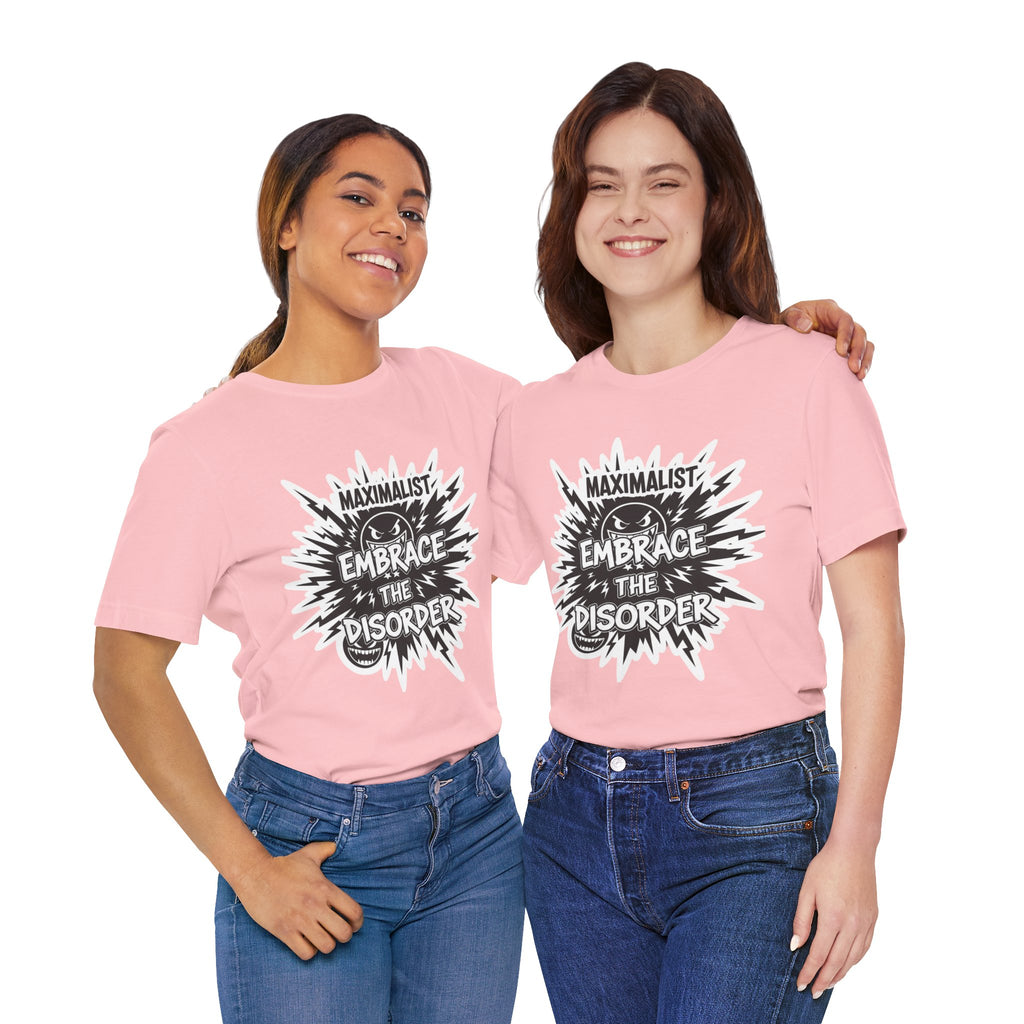 DIY Apparel | Embrace the Disorder T‑Shirt — Bold Maximalist Graphic Tee