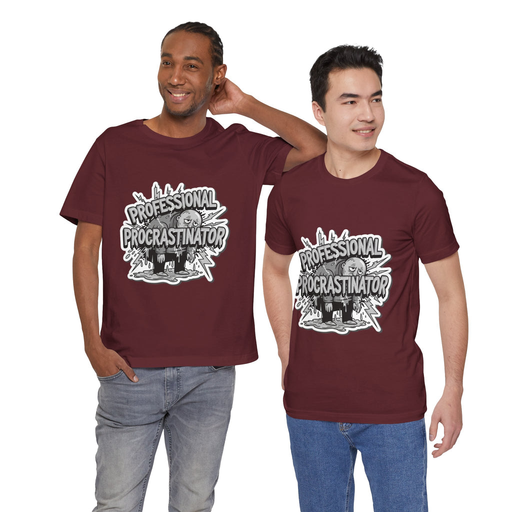 DIY Apparel | Professional Procrastinator T-Shirt — Funny Graphic Tee for Students & Office Workers