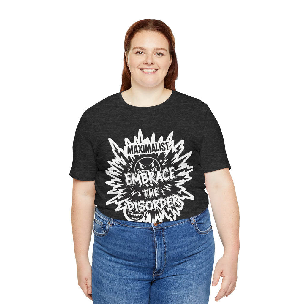 DIY Apparel | Embrace the Disorder T‑Shirt — Bold Maximalist Graphic Tee