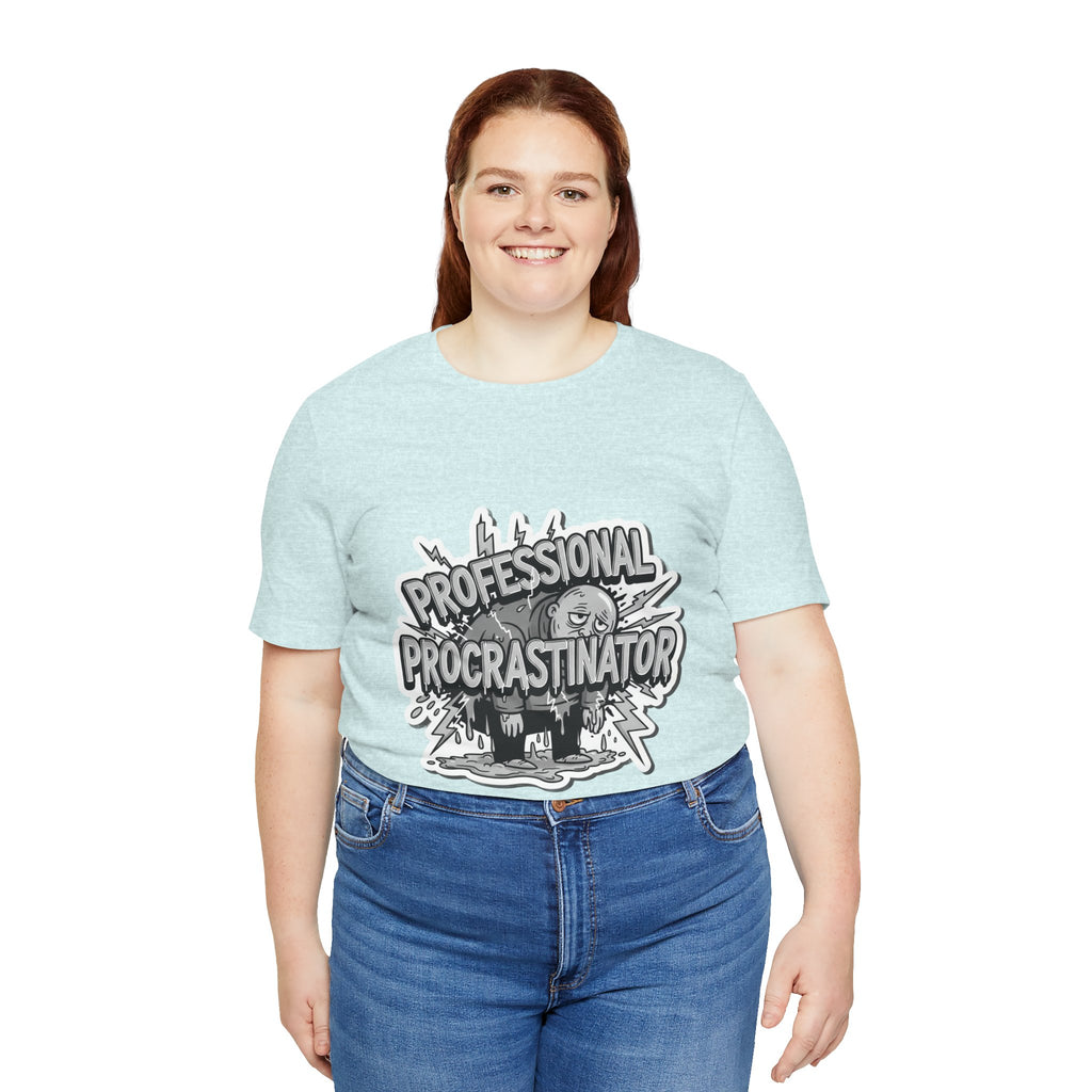 DIY Apparel | Professional Procrastinator T-Shirt — Funny Graphic Tee for Students & Office Workers