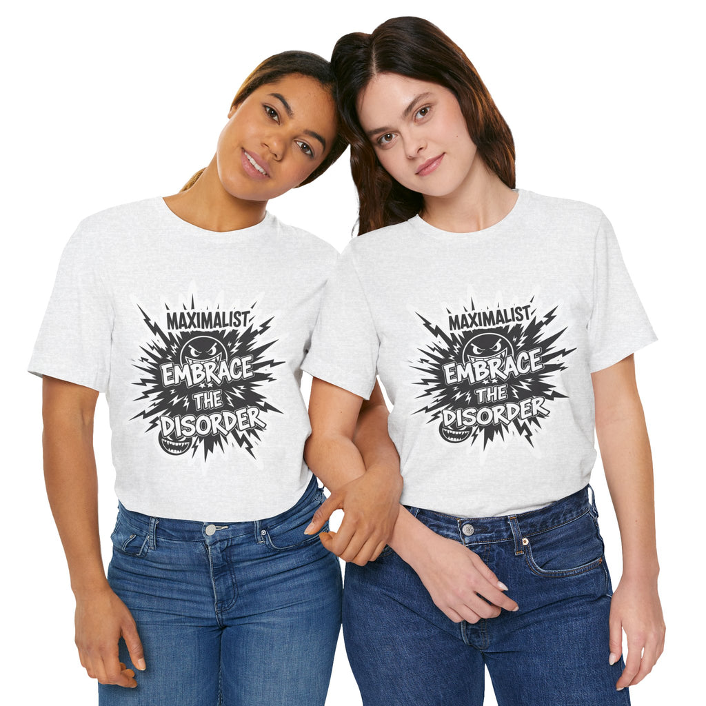 DIY Apparel | Embrace the Disorder T‑Shirt — Bold Maximalist Graphic Tee