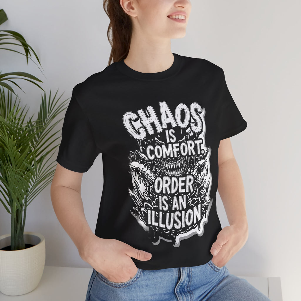 DIY apparel | Chaos Is Comfort Tee — Graphic Quote T-Shirt