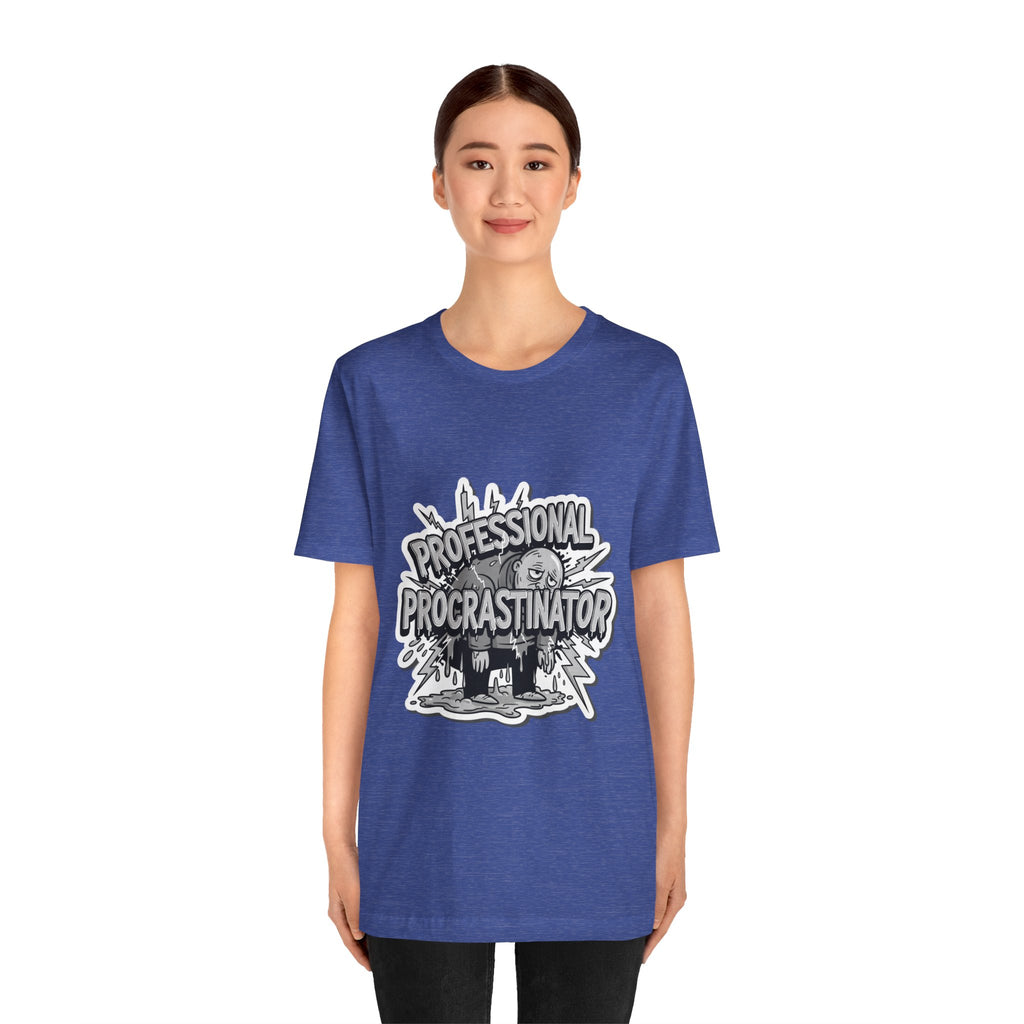 DIY Apparel | Professional Procrastinator T-Shirt — Funny Graphic Tee for Students & Office Workers