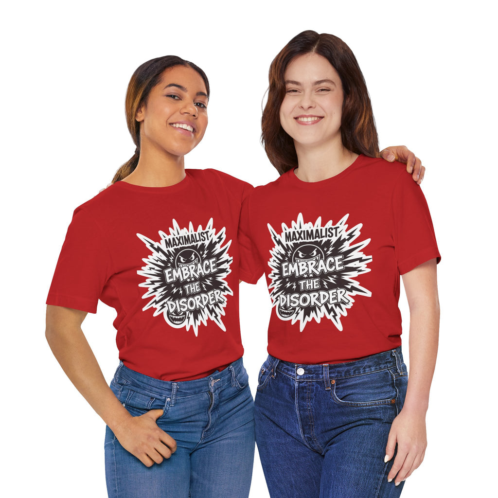 DIY Apparel | Embrace the Disorder T‑Shirt — Bold Maximalist Graphic Tee