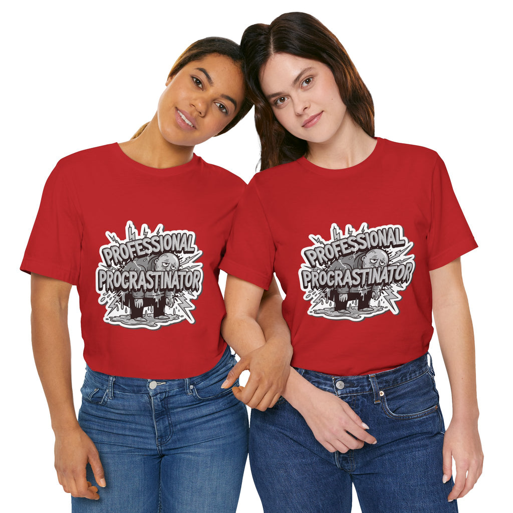 DIY Apparel | Professional Procrastinator T-Shirt — Funny Graphic Tee for Students & Office Workers