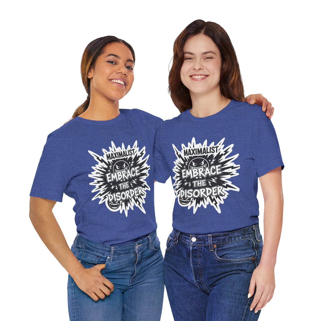 DIY Apparel | Embrace the Disorder T‑Shirt — Bold Maximalist Graphic Tee