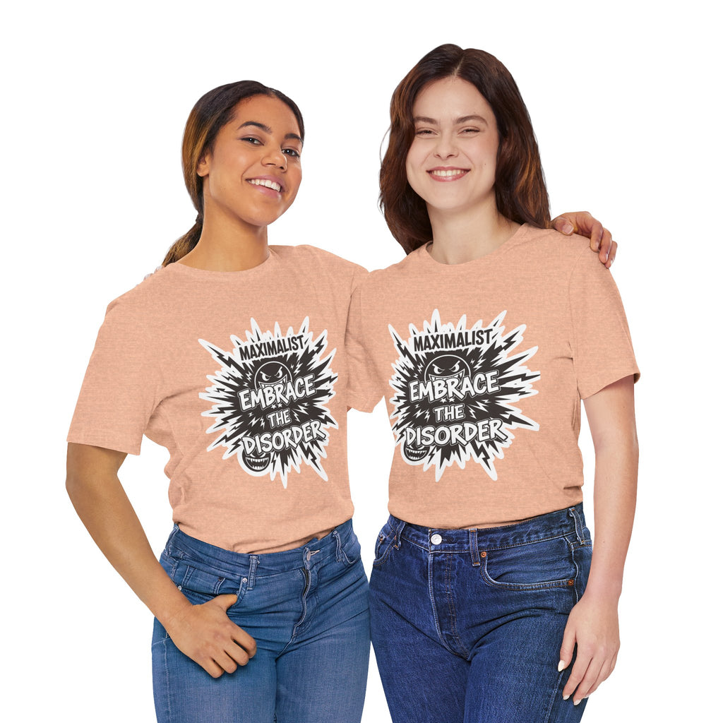 DIY Apparel | Embrace the Disorder T‑Shirt — Bold Maximalist Graphic Tee
