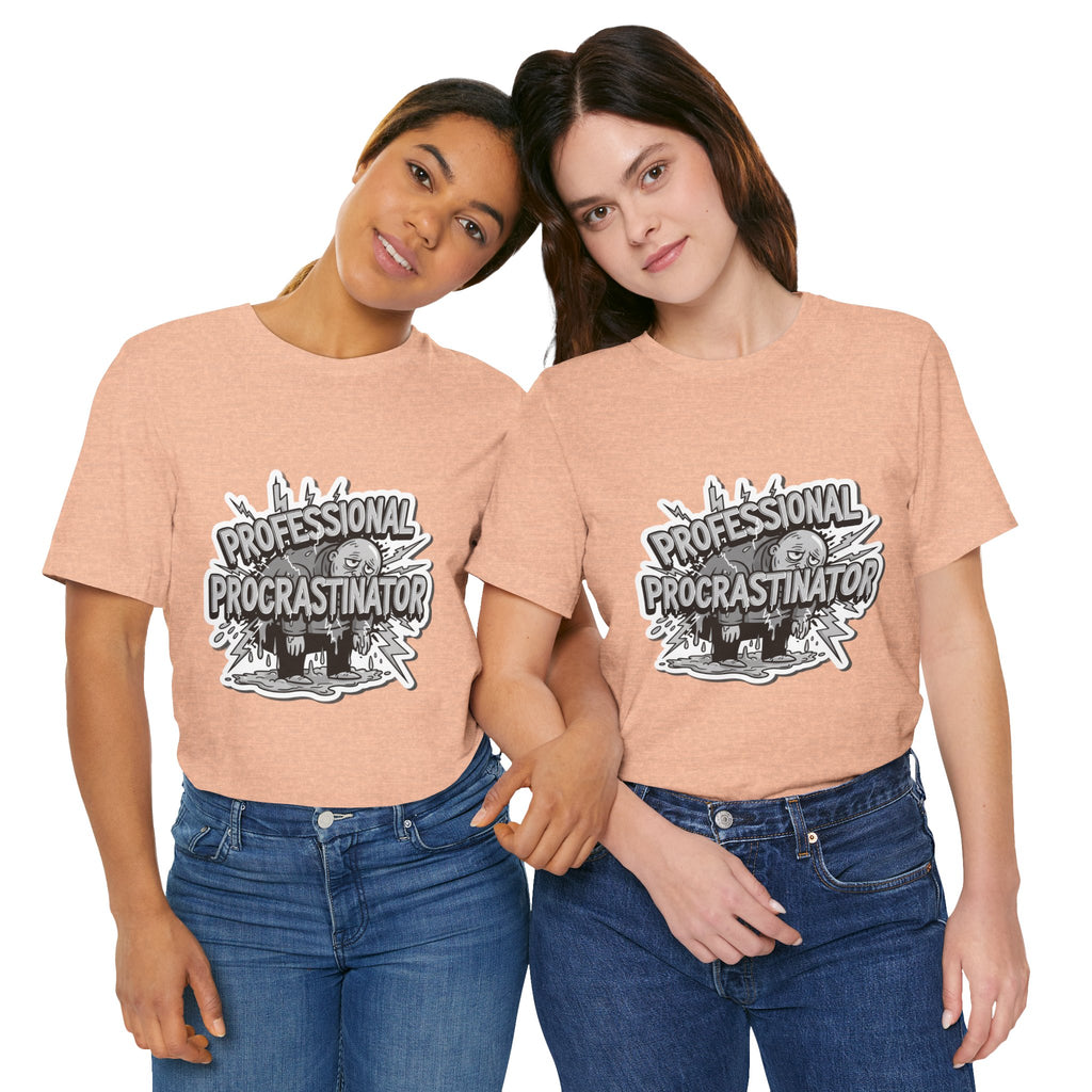 DIY Apparel | Professional Procrastinator T-Shirt — Funny Graphic Tee for Students & Office Workers