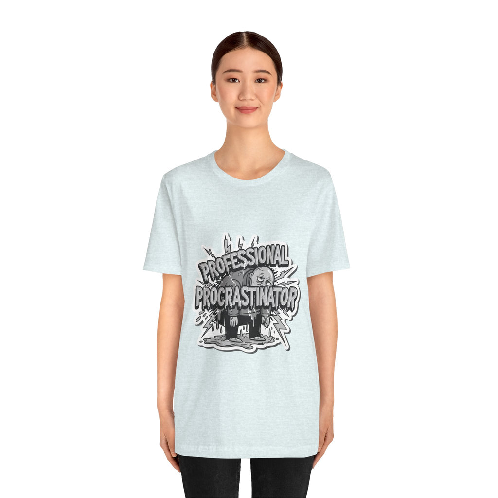 DIY Apparel | Professional Procrastinator T-Shirt — Funny Graphic Tee for Students & Office Workers