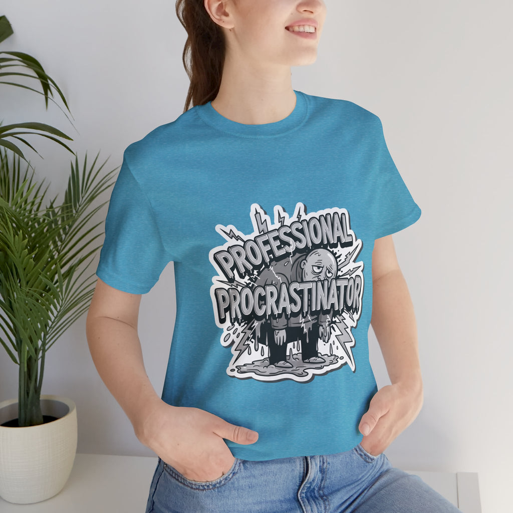 DIY Apparel | Professional Procrastinator T-Shirt — Funny Graphic Tee for Students & Office Workers