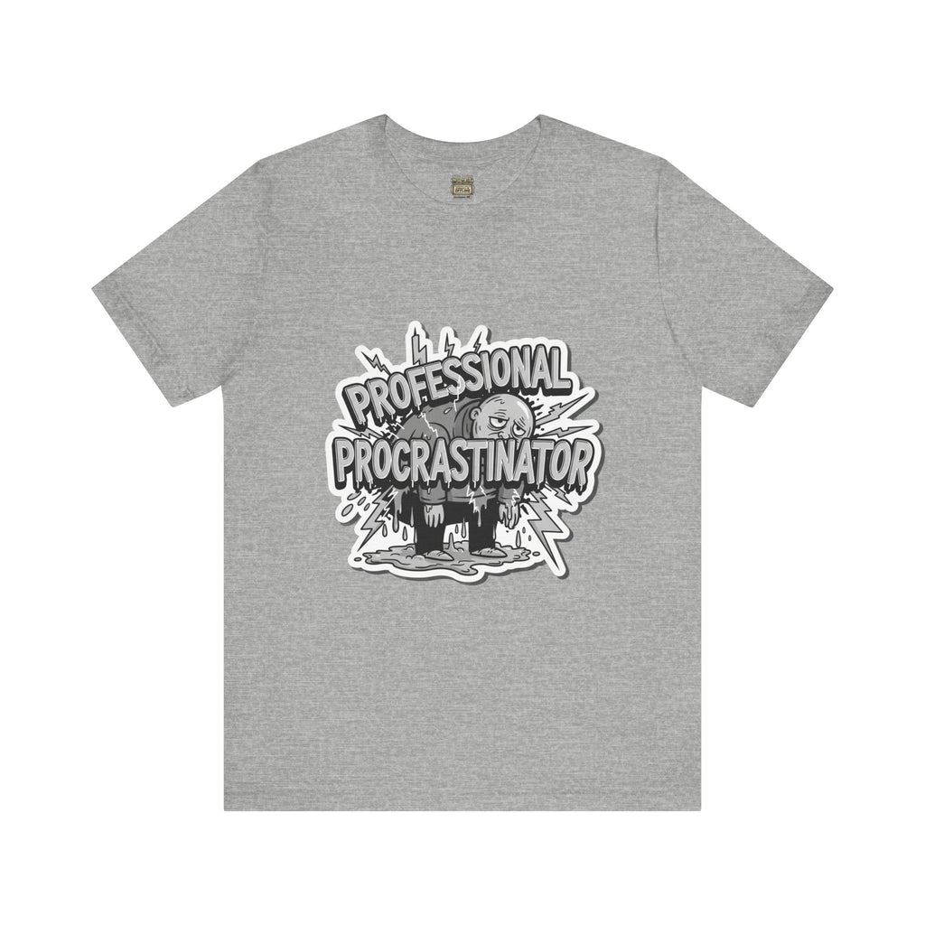 DIY Apparel | Professional Procrastinator T-Shirt — Funny Graphic Tee for Students & Office Workers
