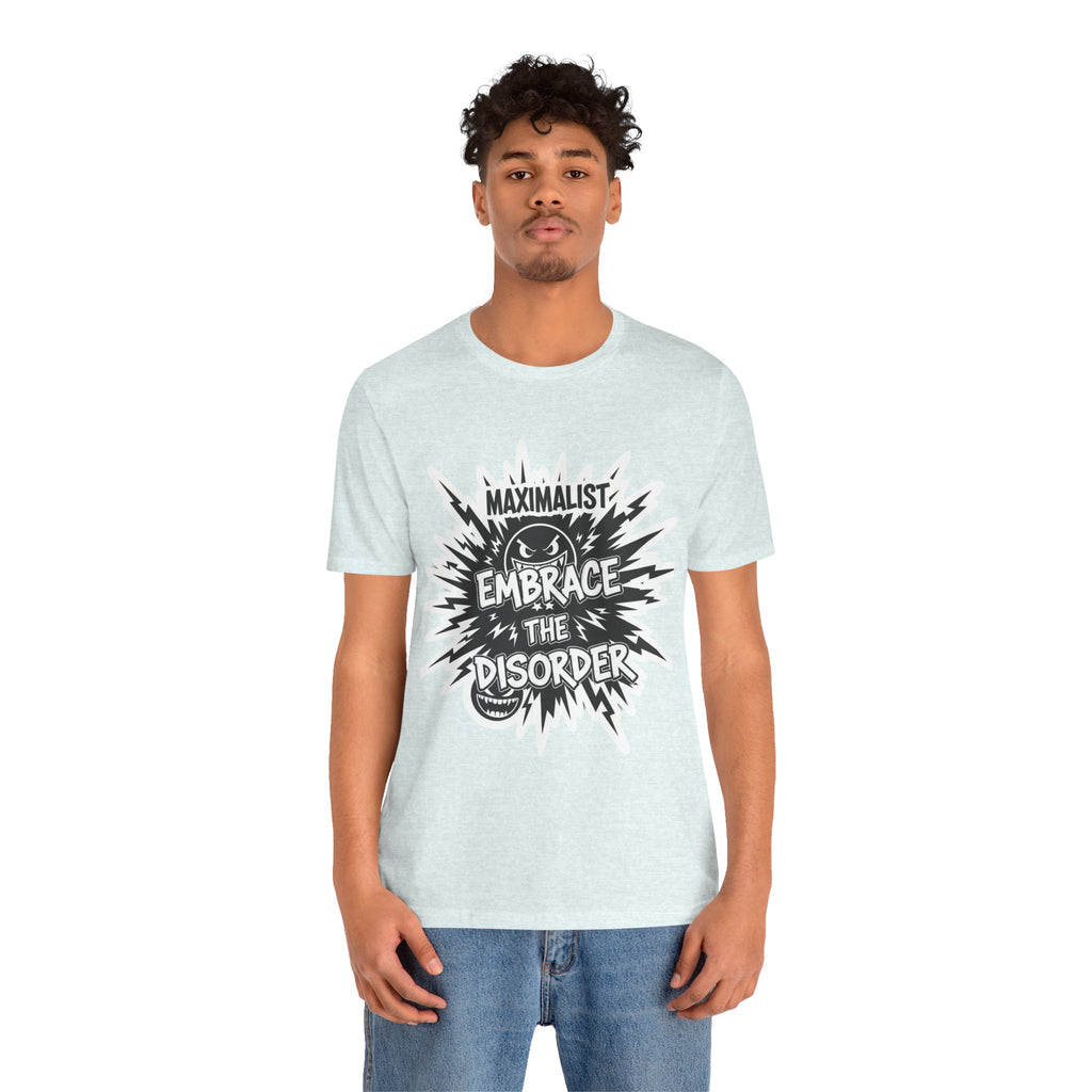 DIY Apparel | Embrace the Disorder T‑Shirt — Bold Maximalist Graphic Tee