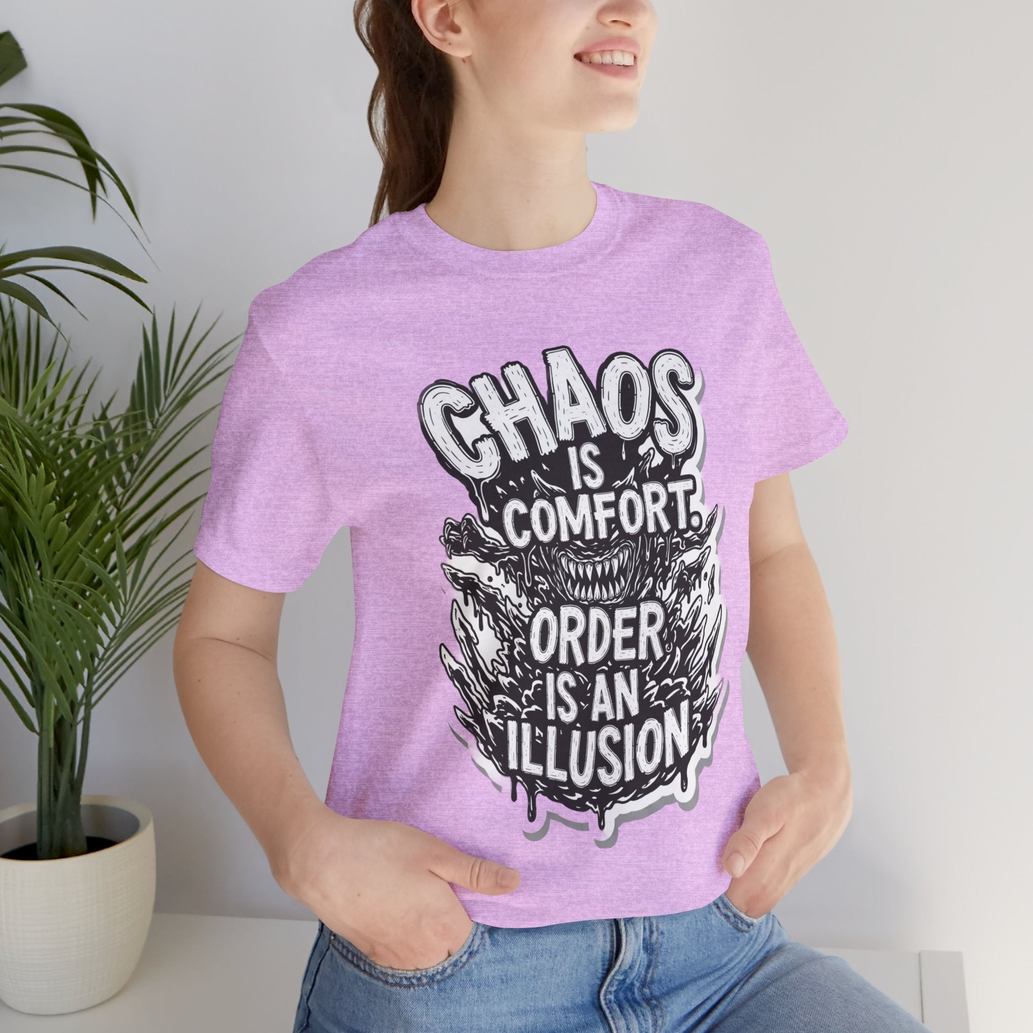 DIY apparel | Chaos Is Comfort Tee — Graphic Quote T-Shirt