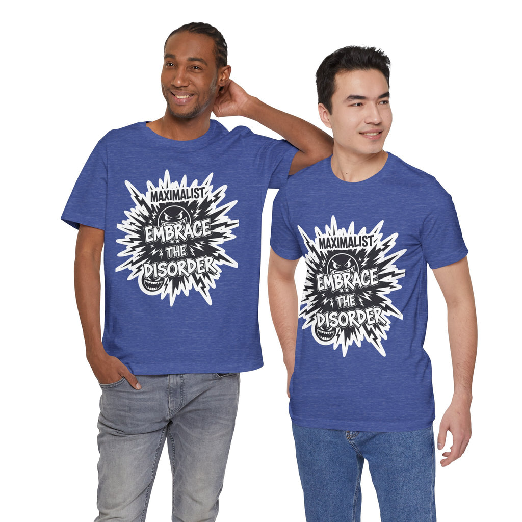 DIY Apparel | Embrace the Disorder T‑Shirt — Bold Maximalist Graphic Tee