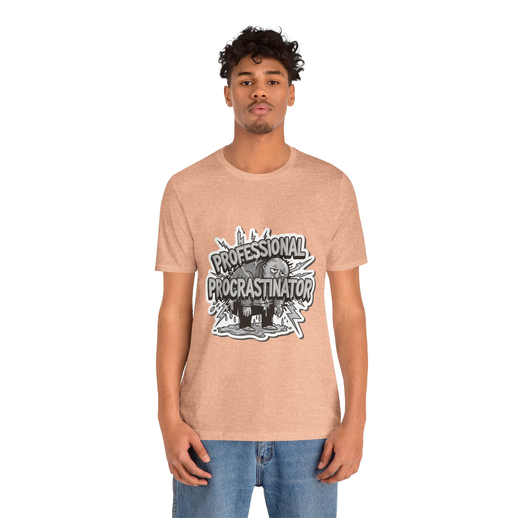 DIY Apparel | Professional Procrastinator T-Shirt — Funny Graphic Tee for Students & Office Workers