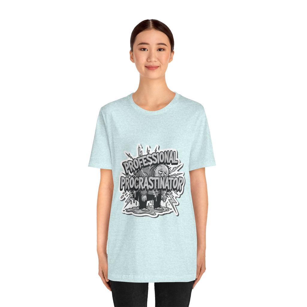 DIY Apparel | Professional Procrastinator T-Shirt — Funny Graphic Tee for Students & Office Workers