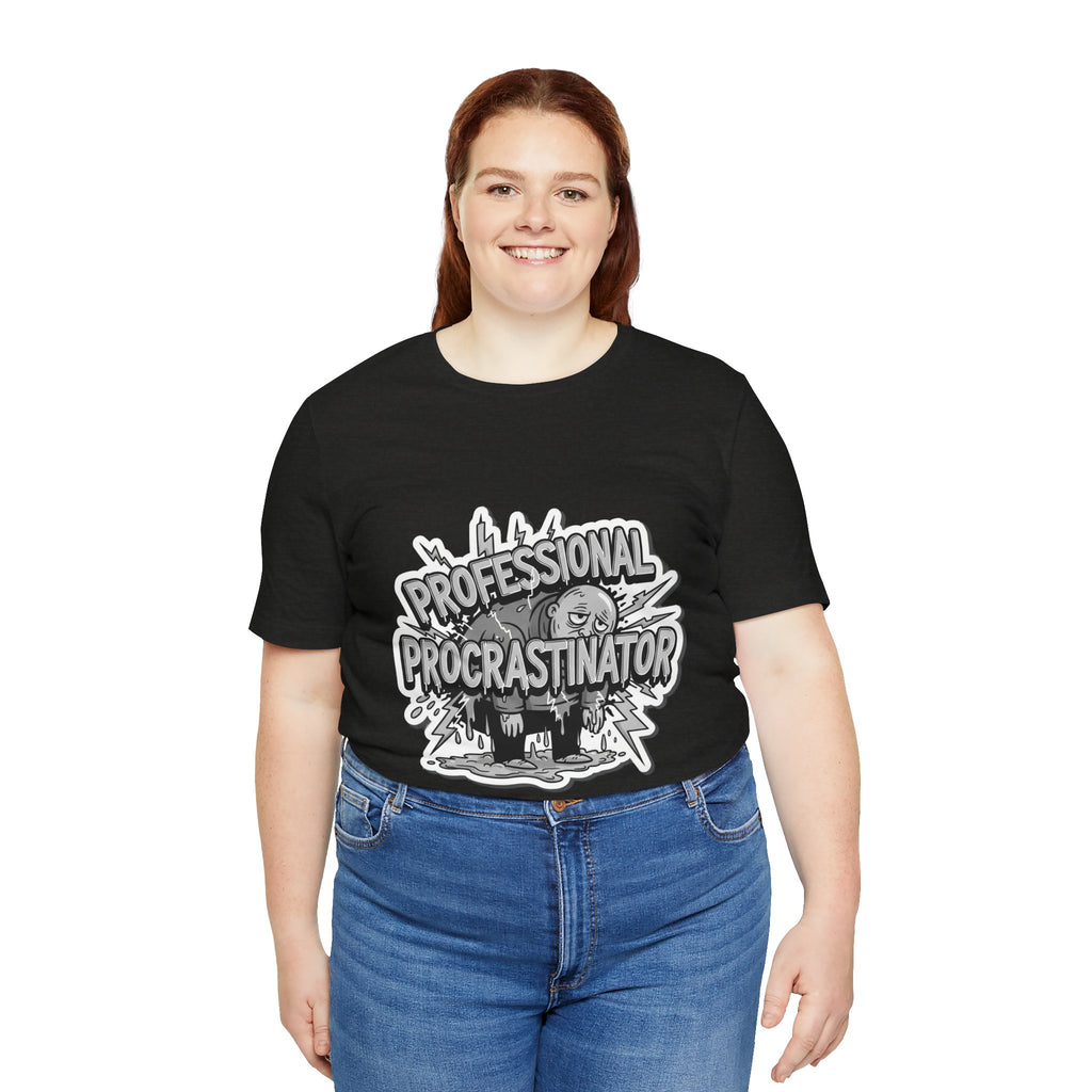 DIY Apparel | Professional Procrastinator T-Shirt — Funny Graphic Tee for Students & Office Workers