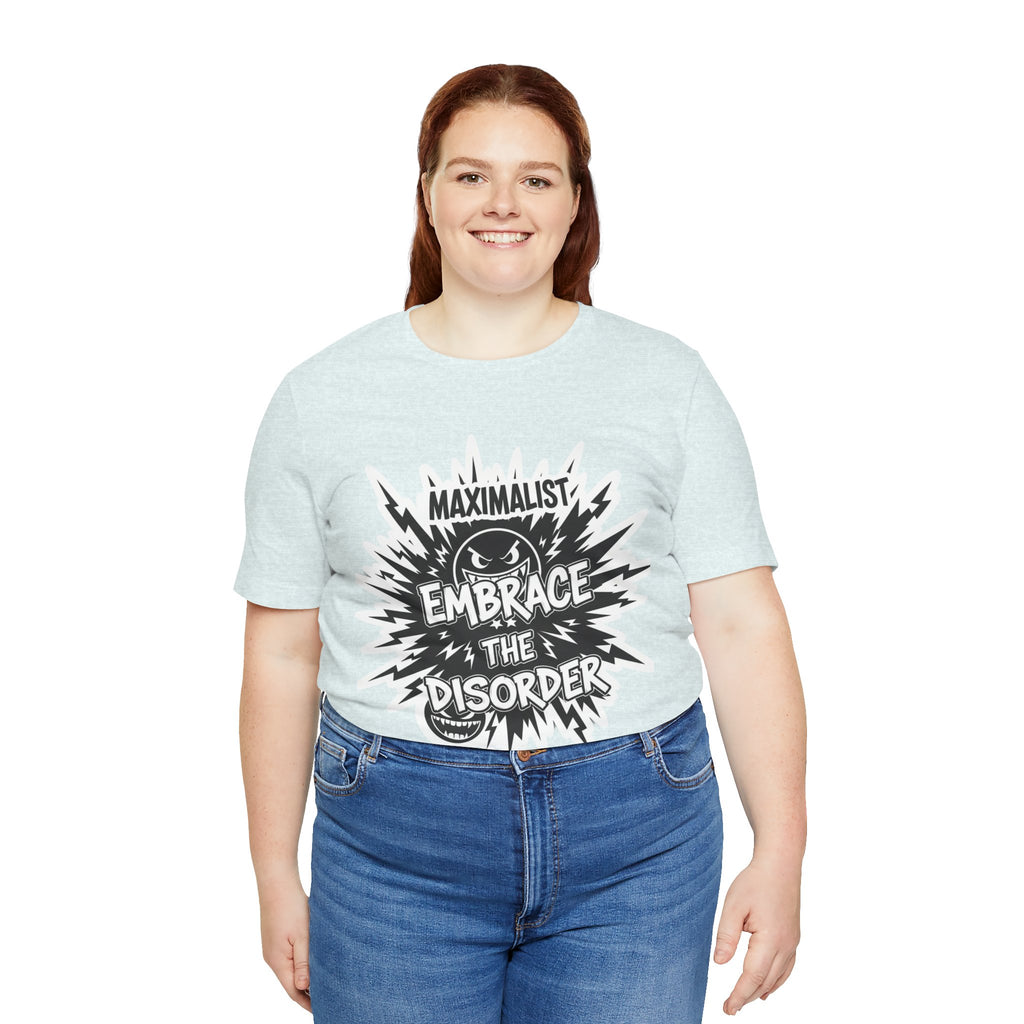 DIY Apparel | Embrace the Disorder T‑Shirt — Bold Maximalist Graphic Tee